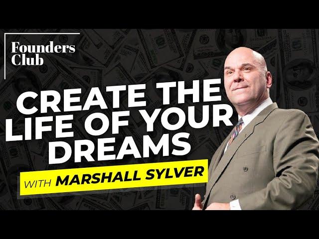 Reprogram Your Subconscious Mind w/ Marshall Sylver | Founder Club