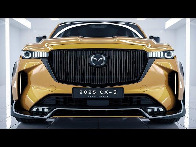 "Is the 2025 Mazda CX-5 the Ultimate SUV Game-Changer? You Won't Believe What's Inside!"