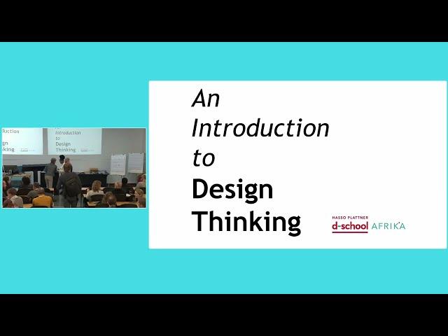 Design Thinking in Education - The Hasso Plattner d-school Afrika at the University of Cape Town