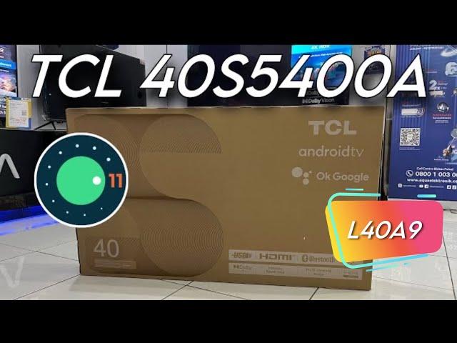 Unboxing & Review L40S5400A ( L40A9 ) New 2023 TCL Android TV