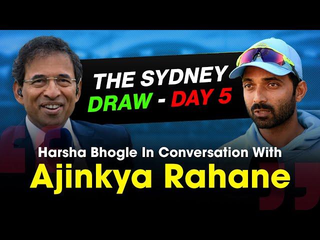 Harsha Bhogle x Ajinkya Rahane: Recalling the Sydney 2020-21 Draw