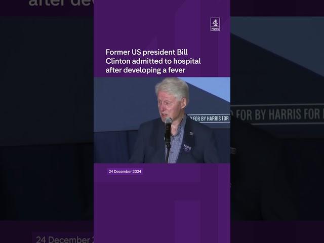 Bill Clinton admitted to hospital