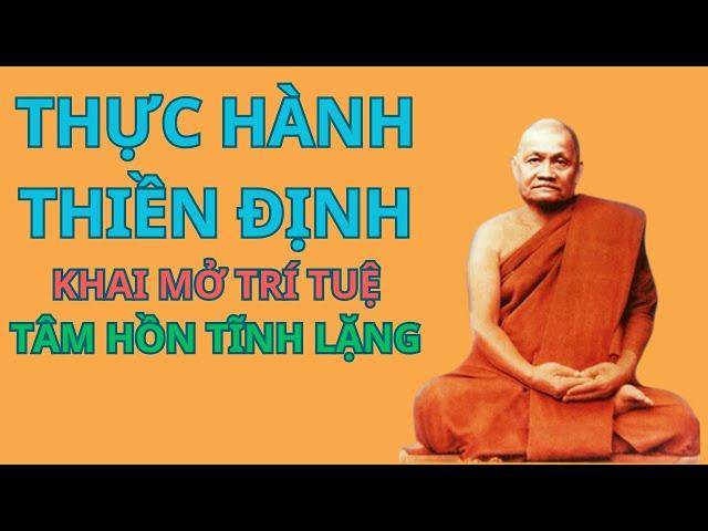 Thực Hành Thiền Định II Thiền sư Ajahn Chah