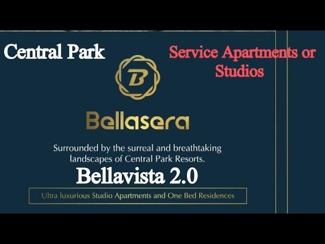 𝐂𝐞𝐧𝐭𝐫𝐚𝐥 𝐏𝐚𝐫𝐤 - Studio Apartments : Bellasera & Bellavista 2 | 𝐒𝐨𝐡𝐧𝐚 𝐑𝐨𝐚𝐝 | +𝟗𝟏 𝟖𝟕𝟎𝟎𝟎-𝟐𝟎𝟎𝟓𝟗