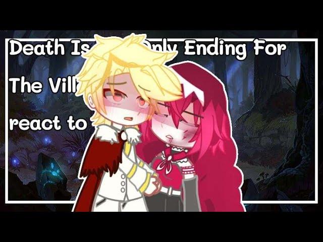 Death Is The Only Ending For The Villainess react to |l manhwa l Gacha Club