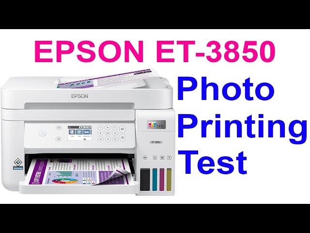 Printing Photos On EPSON EcoTank ET-3850 Printer