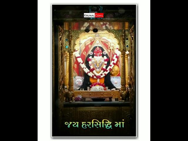 New Harsiddhi Maa Status || Harsiddhi Maa Full Screen Whatsapp Status || Krunal Gohil