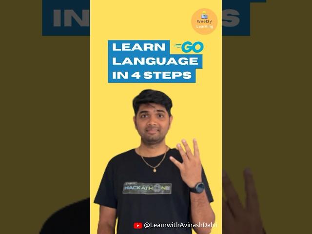 Learn Go language in 4 steps | Go programming tips | GoLang #shortsvideo #shorts #golang #golanguage