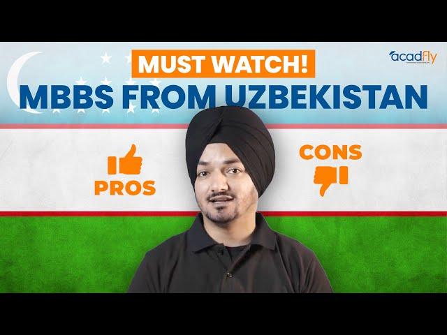 Study MBBS in Uzbekistan | Pros and Cons for Indian Students | AcadFly