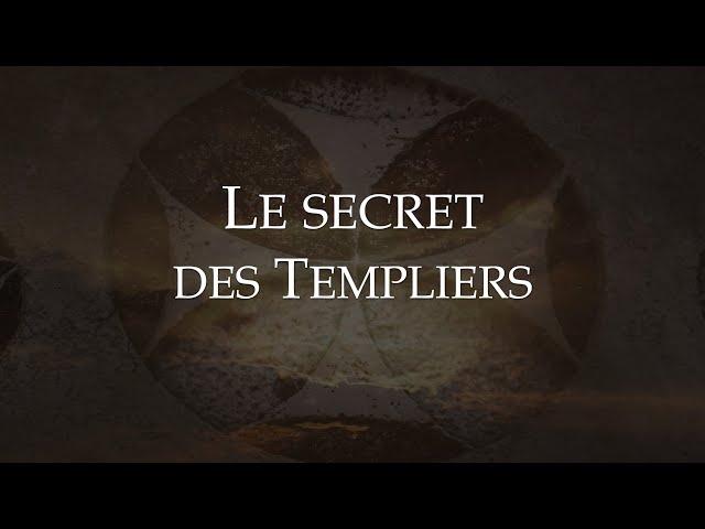 Le Secret des Templiers  - Avec André Douzet