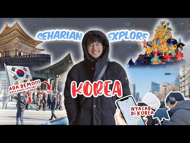 HARI PERTAMA DI KOREA , MALAH KEJEBAK DEMO?!