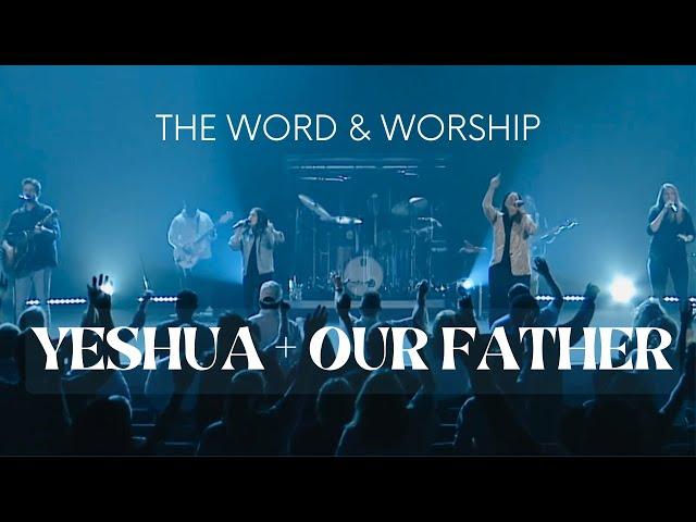 Yeshua + Our Father with Amber Peairs