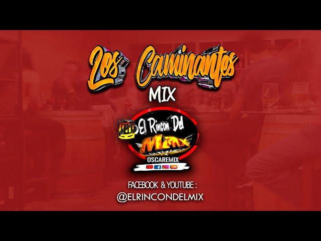 Los Caminantes Mix   (El Rincon Del Mix) #mixes #loscaminantes #elrincondelmix