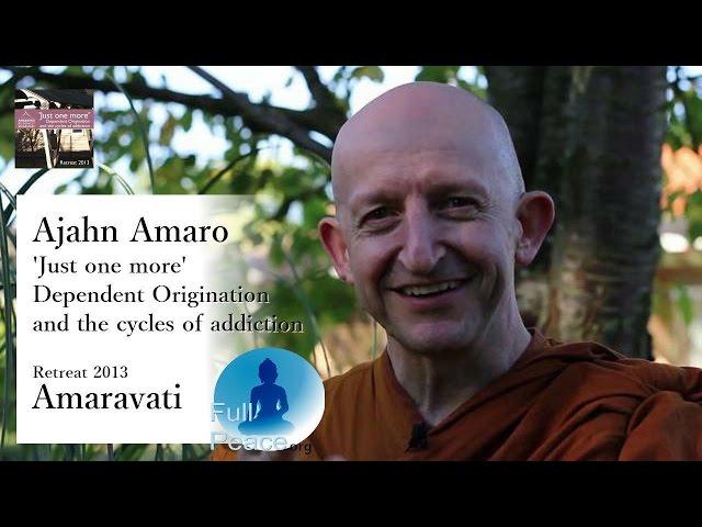 Taking refuge in the quality: Luang Por Sumedho’s Advice  - Ajahn Amaro