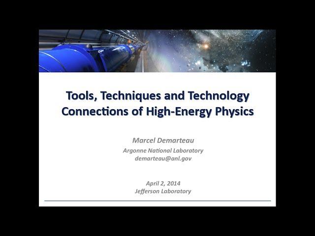 Tools, Techniques and Technology Connections of Particle Physics