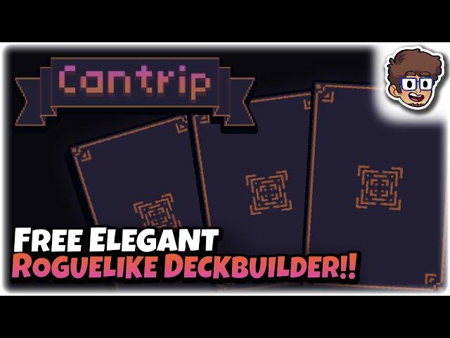 FREE ELEGANT ROGUELIKE DECKBUILDER! | Let's Try Cantrip