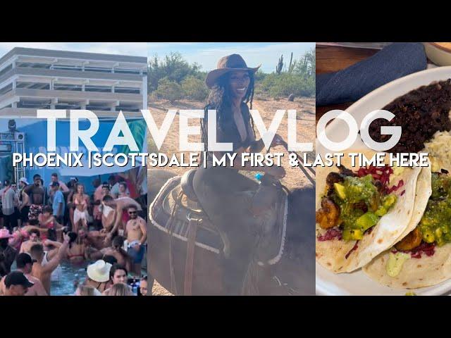 TRAVEL VLOG | SCOTTSDALE AZ | FIRST & LAST TIME IN PHOENIX | WHERE IS THE CULTURE? | Liesa Elizabeth