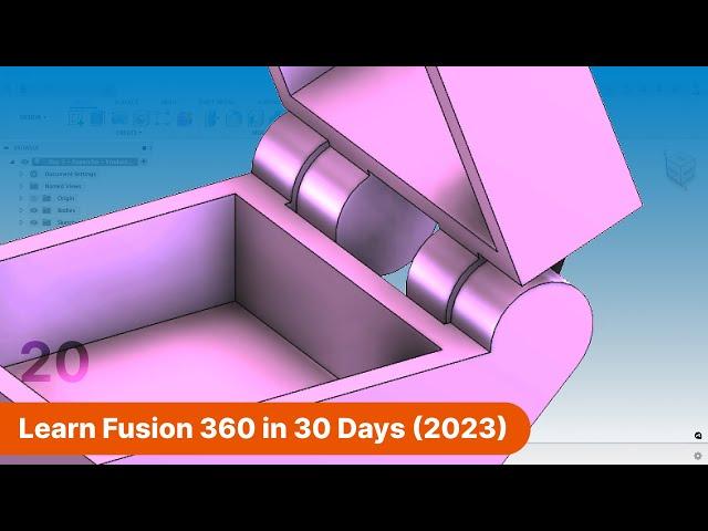 Design 3D Printable Hinges | Day 20 of Learn Fusion 360 in 30 Days - 2023 EDITION