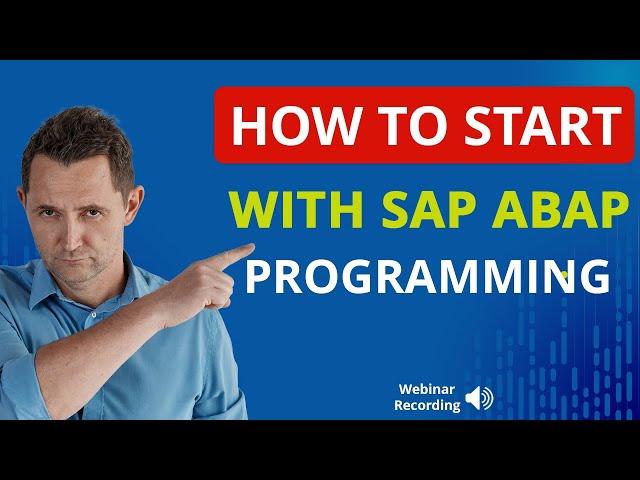 How to Start with SAP ABAP Programming: ABAP Career, Course & Learning Guide
