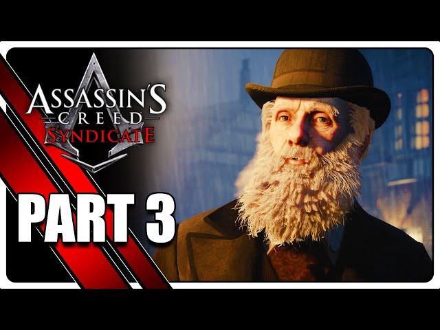 ASSASSIN'S CREED SYNDICATE Walkthrough - PART 3 [4K, PC, high SETTINGS] - No Commentary