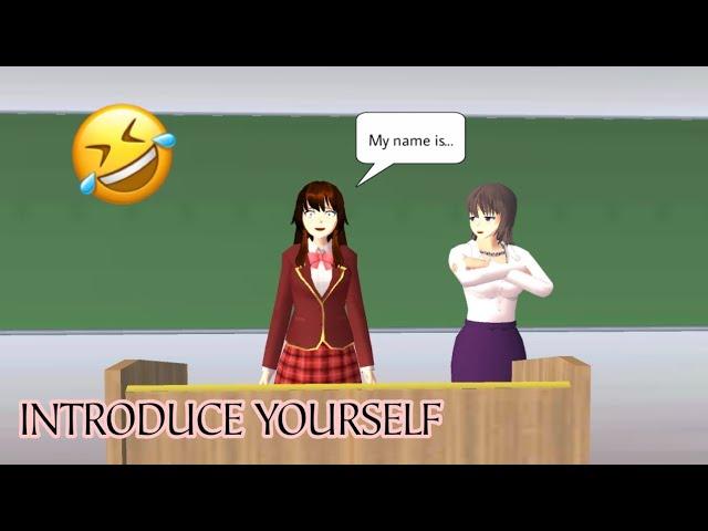 Back to School (Introduce yourself!)  | Memes Sakura School Simulator