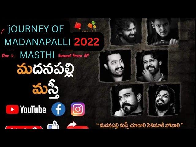 Madanapalle Masti Journey 2022 | Happy New Year 2023 | Madanapalli Masthi