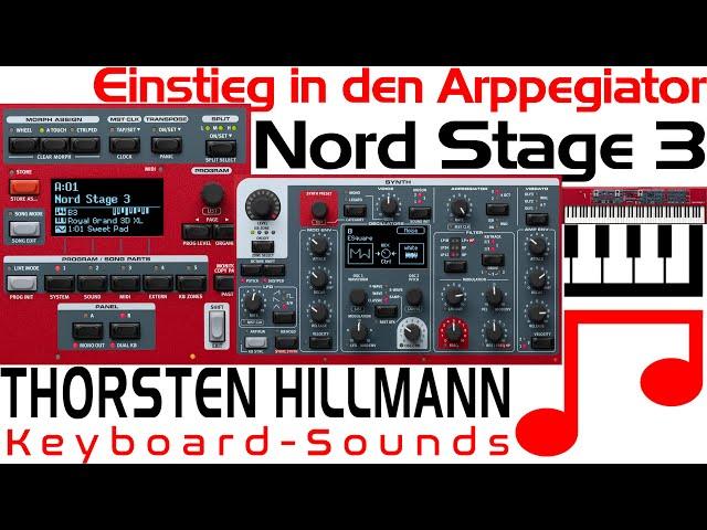 So geht der Einstieg mit dem Arpeggiator im Nord Stage 3, Einsteiger Tutorial