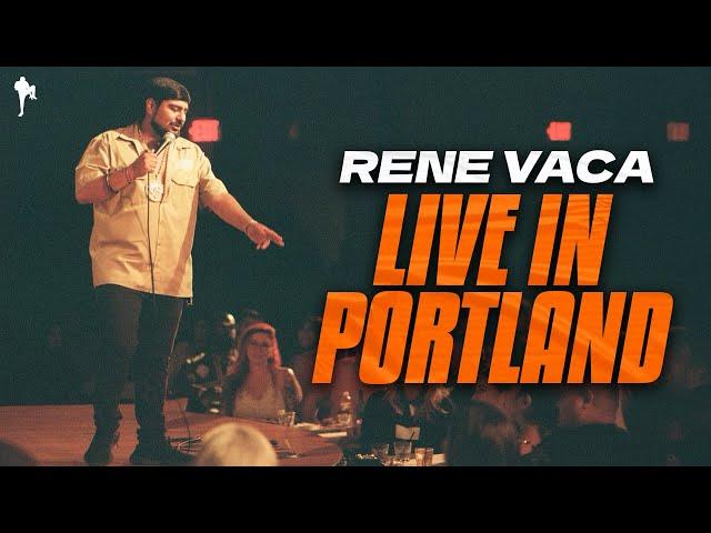 LIVE IN PORTLAND  The Rene Vaca Show