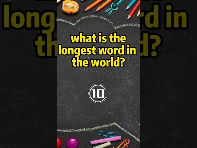 what is the longest word in the world ? #ytshorts #riddles #brainteaser