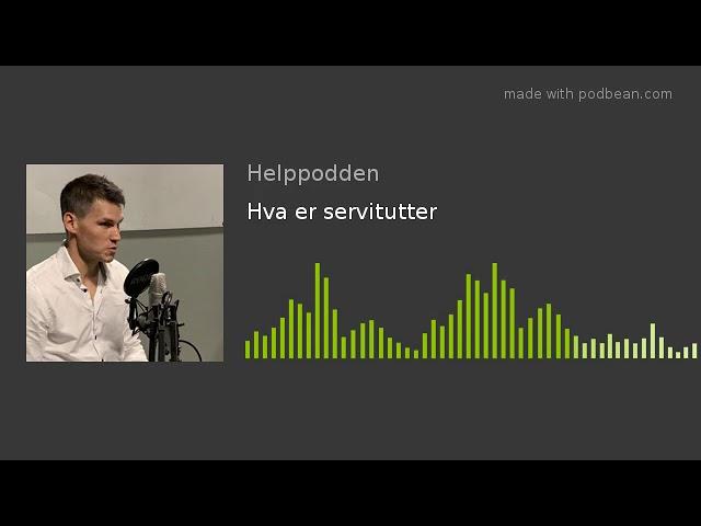 Hva er servitutter