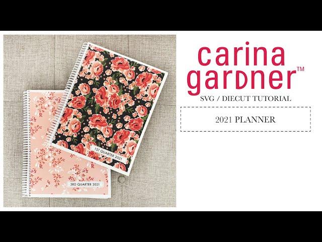 Carina Gardner Planner 2021