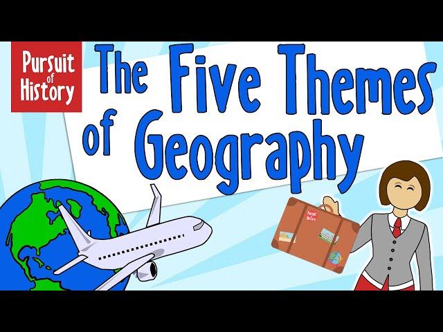 The Five Themes of Geography