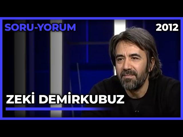 Soru-Yorum: Zeki Demirkubuz - 11.02.2012