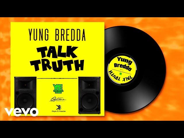 Yung Bredda - Talk Truth (Official Visualizer)