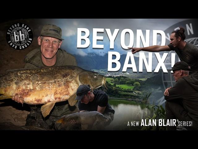 Beyond Banx with Alan Blair - Big Carp Fishing Adventure in The Azores featuring Dan Yeomans