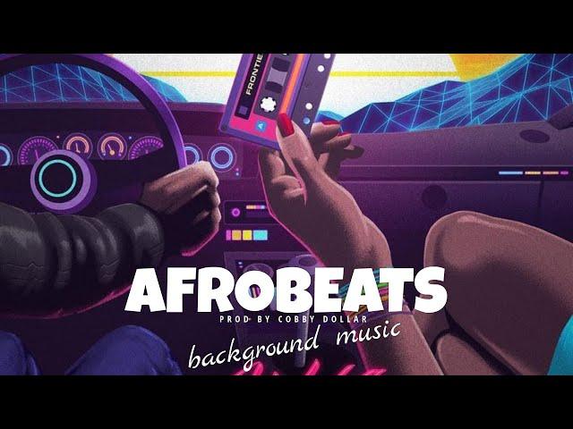 Afrobeat Instrumental Playlist 2025