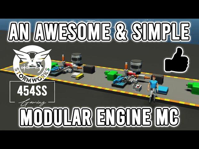 Testing and Comparing a SUPER SIMPLE Modular Engine MC in Stormworks