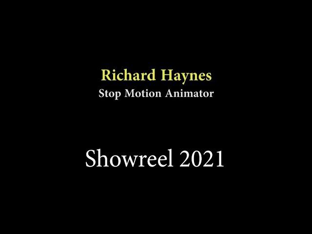 Richard Haynes - Stop Motion Animation Showreel 2021