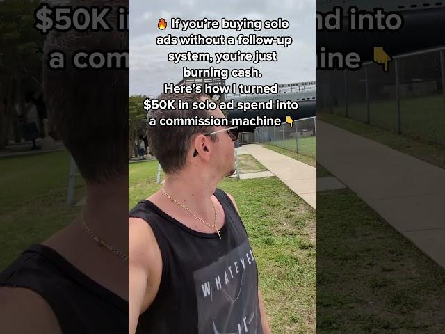 ️Copy My Strategy -  If you’re buying solo ads without a follow up system