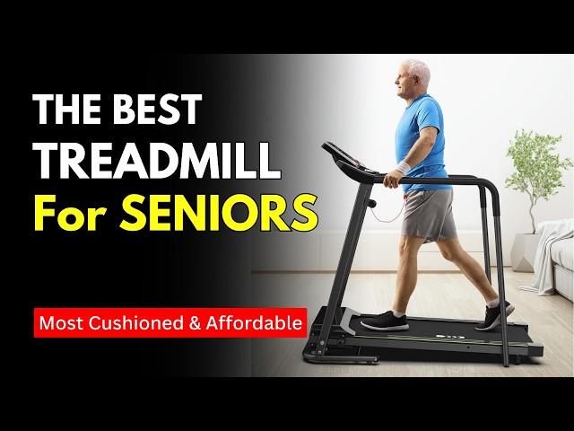 6 Best Treadmill for Seniors (2024) | Best inexpensive treadmill for seniors walking