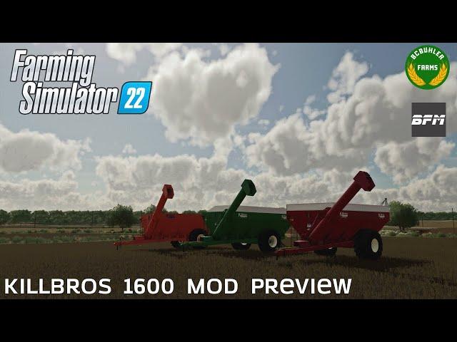 Killbros 1600 by Bcbuhler Farms & Bennyy | Farming Simulator 22 Mod Preview