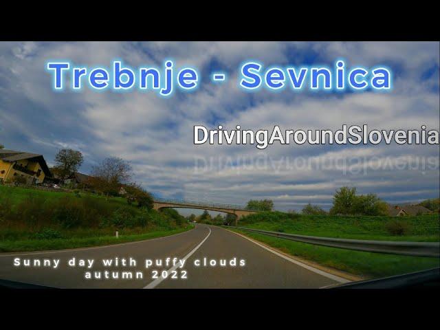 Driving around Slovenia  Trebnje  -   Sevnica on a sunny autumn day 2022