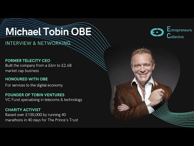 Founder's Roundtable: Michael Tobin OBE