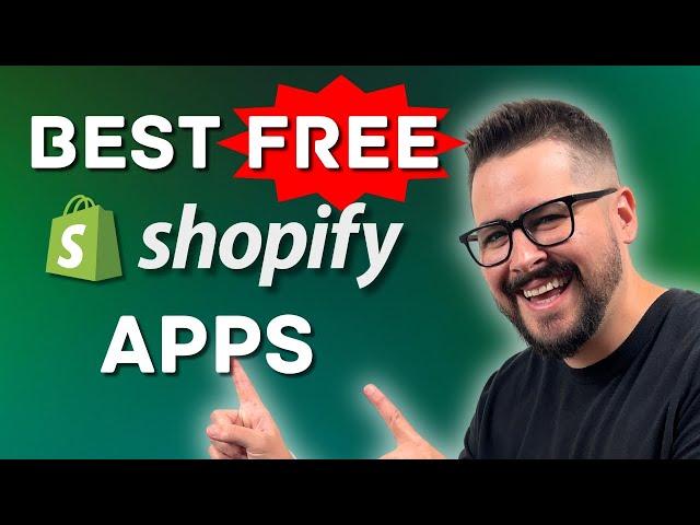 Best FREE Shopify Apps 2024 | You Need These!