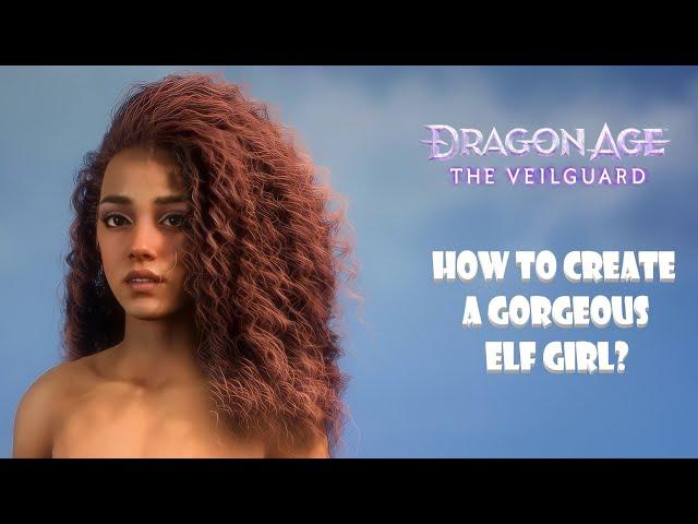 Dragon Age The Veilguard Gorgeous Female Elf Character Creation Tutorial