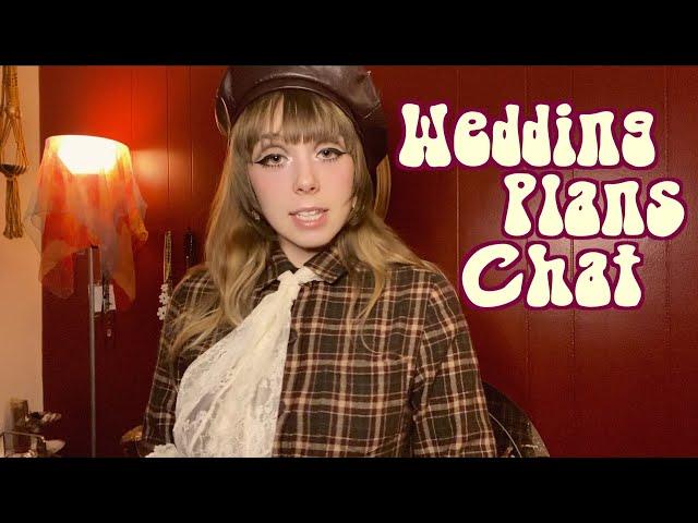 Wedding Plans Chat | Late 60s Inspired Wedding