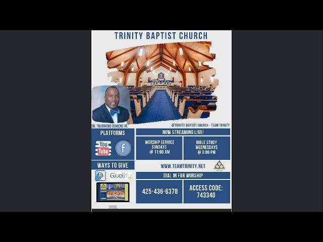 Trinity Baptist Church Morning Worship
