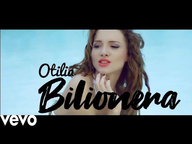 Otilia - Bilionera (official video)