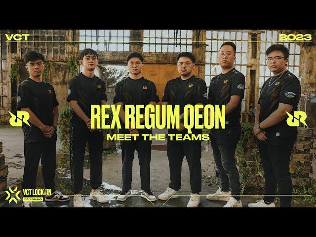 Meet Rex Regum Qeon | VCT LOCK//IN 2023