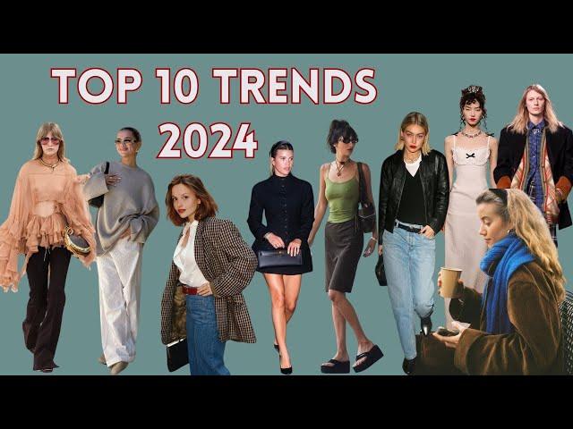 Top 10 Fashion Trends 2024 | Style Guide & Outfit Ideas | 2024 Fashion Recap